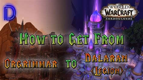 orgrimmar to dalaran fast.